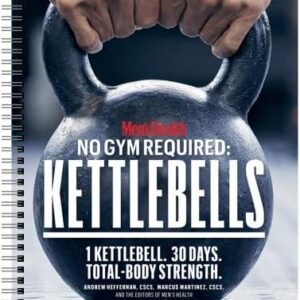 Kettlebells for Men: No Gym Required - Full Body Transformationése